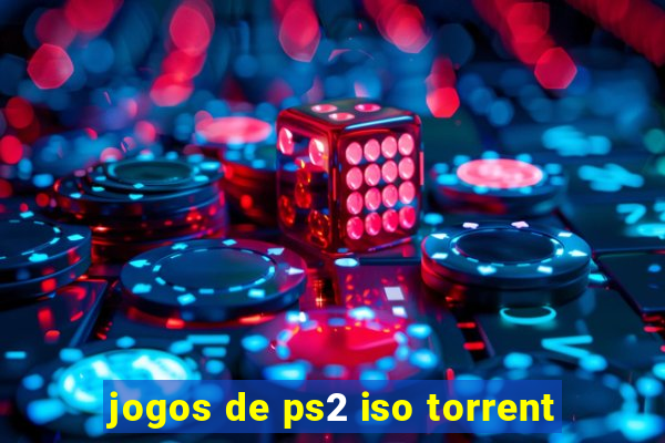 jogos de ps2 iso torrent